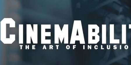 Watch Trailer For ‘CinemAbility: The Art Of Inclusion’