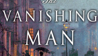 Book Review: ‘The Vanishing Man’ Is The Next Thrilling Charles Lenox Prequel