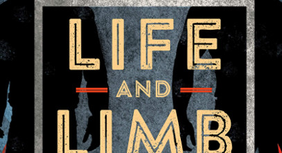 Book Review: ‘Life And Limb: Blood & Bone Book One’ Is A Great Start To A New Series Fighting For Man’s Survival
