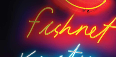 Book Review: ‘Fishnet’ Is  Good Debut Novel From Kirstin Innes