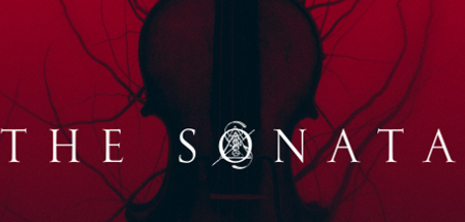 Watch Trailer For ‘The Sonata’