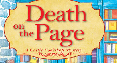 Book Review: ‘Death On The Page: A Castle Bookshop Mystery’ By Essie Lang