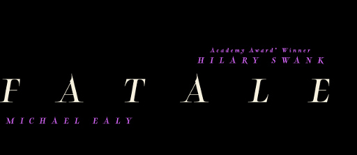 Watch Trailer For ‘Fatale’
