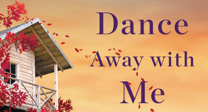 Book Review: ‘Dance Away With Me: A Novel’ By Susan Elizabeth Phillips