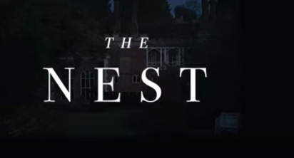 Watch Trailer For ‘The Nest’ Out Friday, September 18th