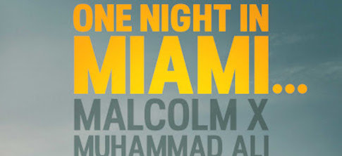 Best in Arts & Entertainment 2020: – One Night In Miami (Movie)