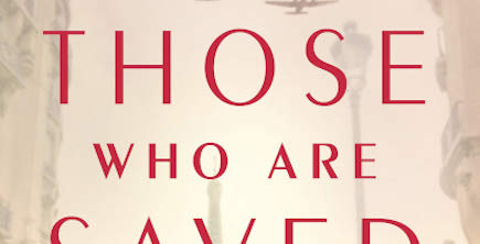 Book Review: ‘Those Who Are Saved: A Novel’ By Alexis Landau