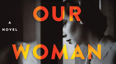Book Review: ‘Our Woman In Moscow: A Novel’ By Beatriz Williams