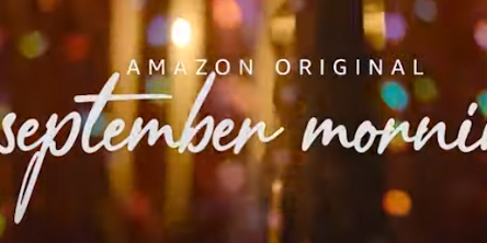 Watch Trailer For ‘September Mornings’ On Amazon Friday, June 25
