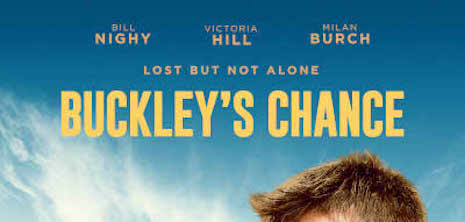 Watch Trailer For ‘Buckley’s Chance’
