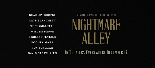 Watch Trailer For ‘Nightmare Alley’ In Theaters Friday, December 17th