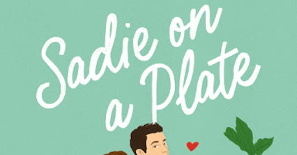 Book Review: ‘Sadie On A Plate: A Novel’ By Amanda Elliot