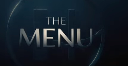 Watch Trailer For ‘The Menu’ In Theaters Friday, November 18th