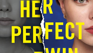 Book Review: ‘Her Perfect Twin: A Novel’ By Sarah Bonner