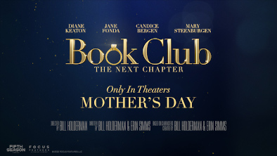 Watch Trailer For ‘Book Club: The Next Chapter’ In Theaters Friday, May 12th