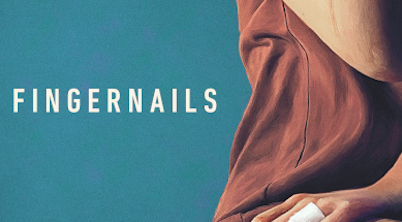 Watch Trailer For ‘Fingernails’ Available Friday, November 3rd